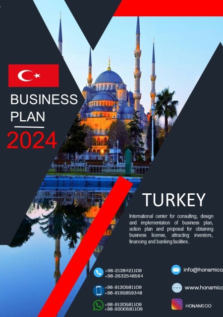 Explanatory plan and business plan of Türkiye